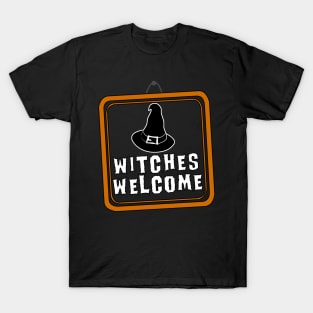 Witches Welcome T-Shirt